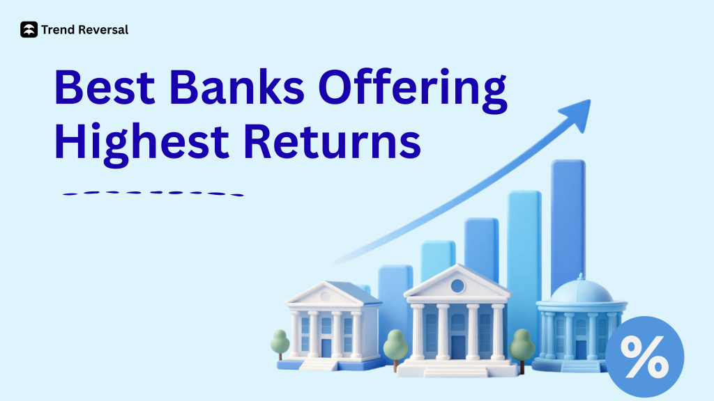 FD Interest Rates in 2026: Best Banks Offering Highest Returns